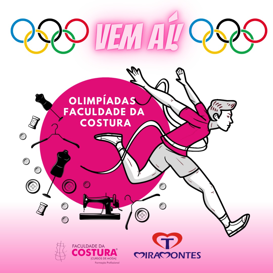 OLIMPIADAS FACULDADE DA COSTURA 2021 OLIMPIADAS FACULDADE DA COSTURA 2021