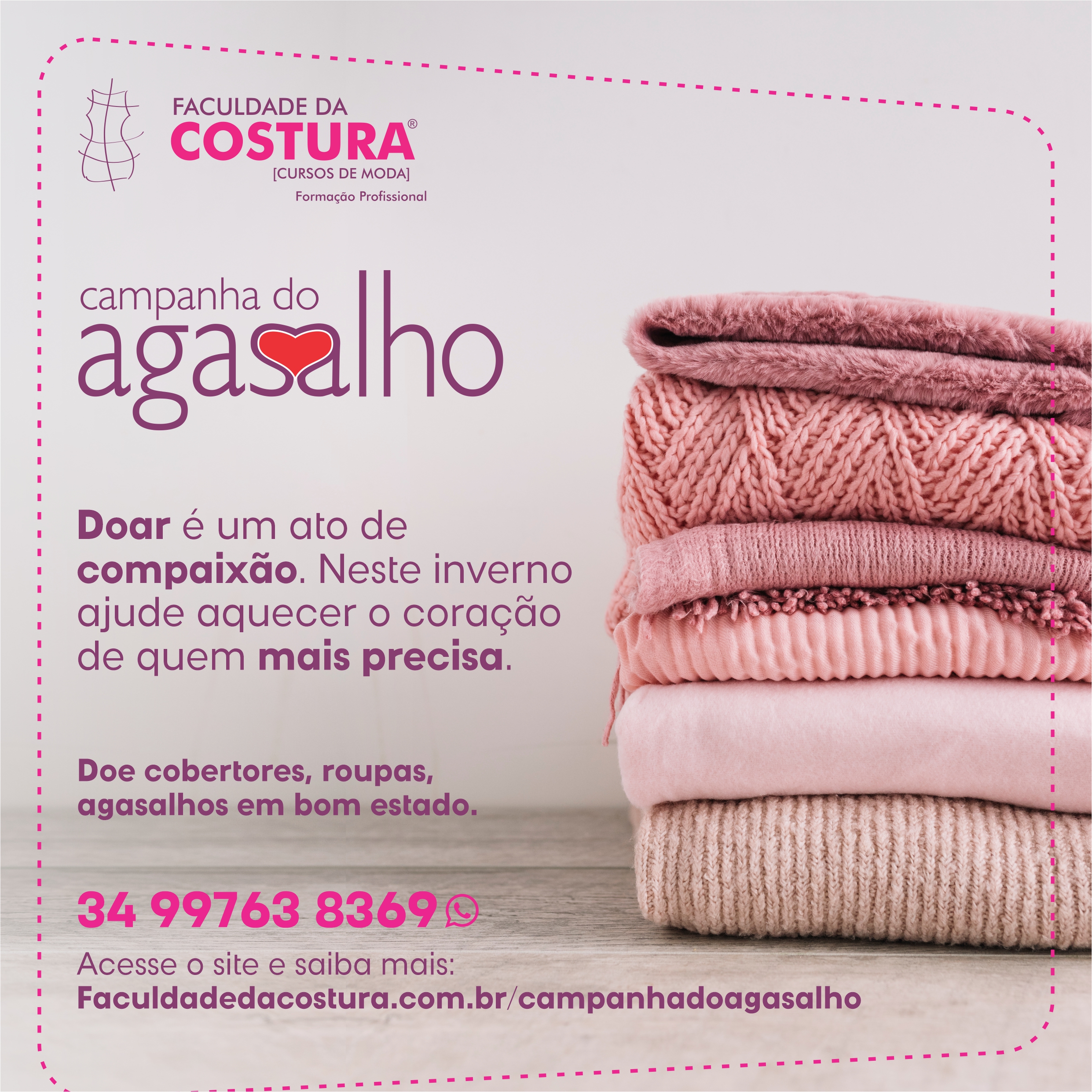 Campanha da Agasalho na Faculdade da Costura